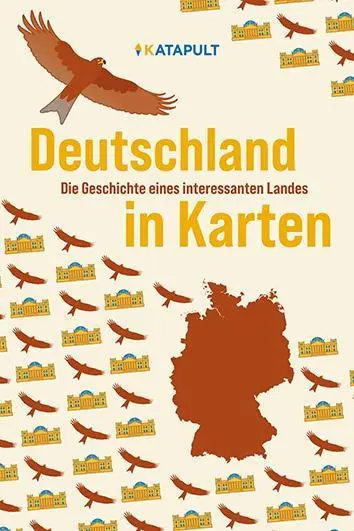 Cover: 9783689720070 | Deutschland | Die Geschichte eines interessanten Landes in Karten