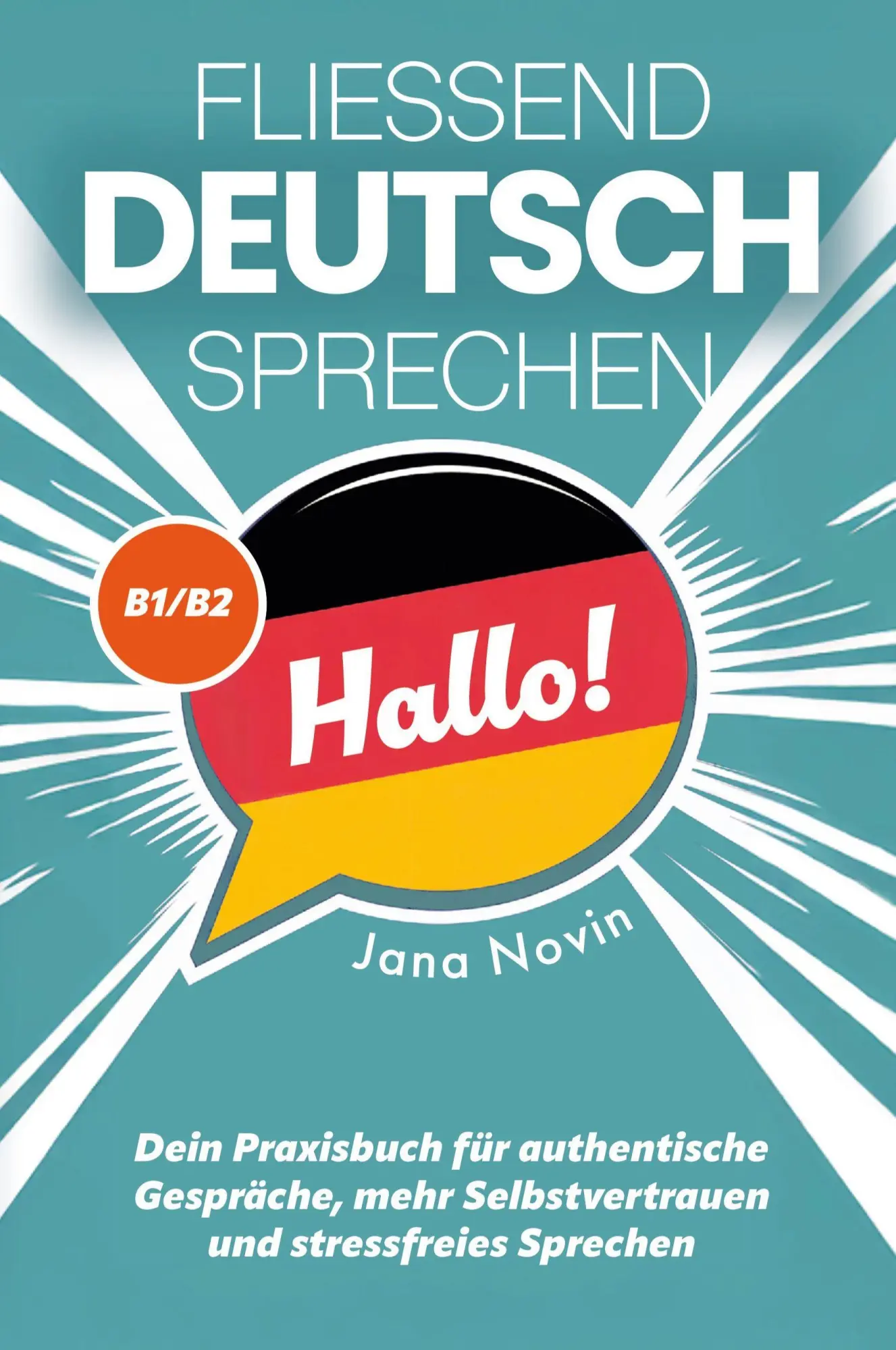 Cover: 9783690920070 | Fließend Deutsch sprechen | Jana Novin | Buch | 242 S. | Deutsch