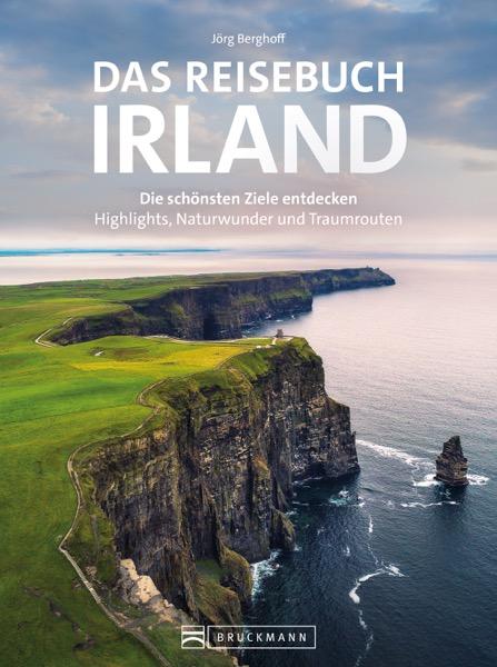 Cover: 9783734330070 | Das Reisebuch Irland | Jörg Berghoff | Taschenbuch | 288 S. | Deutsch