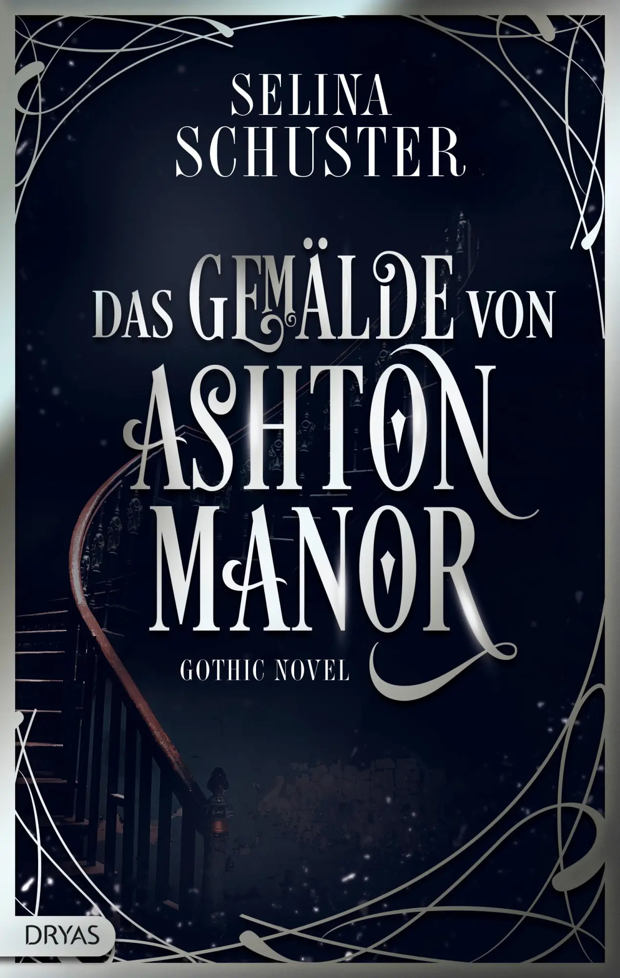 Cover: 9783986720070 | Das Gemälde von Ashton Manor | Gothic Novel | Selina Schuster | Buch