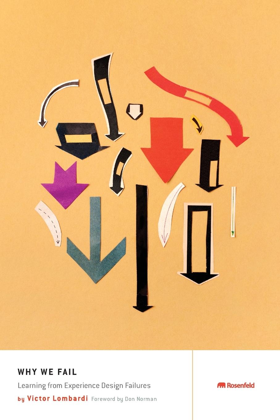 Cover: 9781933820170 | Why We Fail | Learning from Experience Design Failures | Lombardi