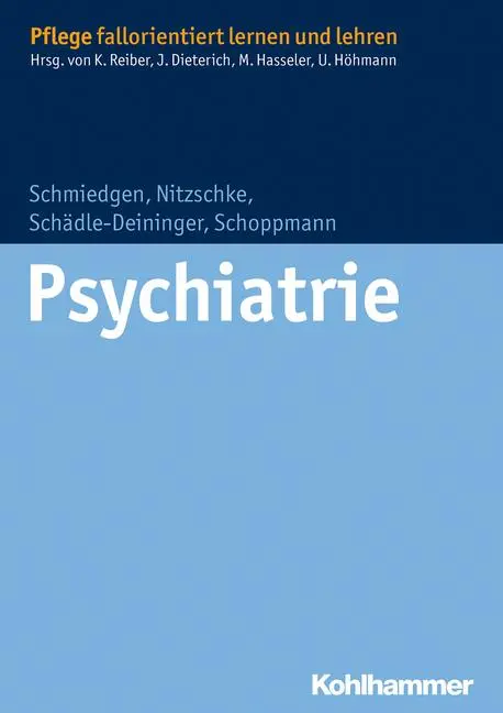 Cover: 9783170230170 | Psychiatrie | Stephanie Schmiedgen (u. a.) | Taschenbuch | 204 S.