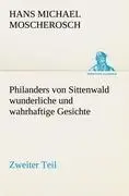 Cover: 9783842470170 | Philanders von Sittenwald wunderliche und wahrhaftige Gesichte -...