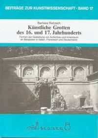 Cover: 9783892350170 | Künstliche Grotten des 16. und 17. Jahrhunderts | Barbara Rietzsch