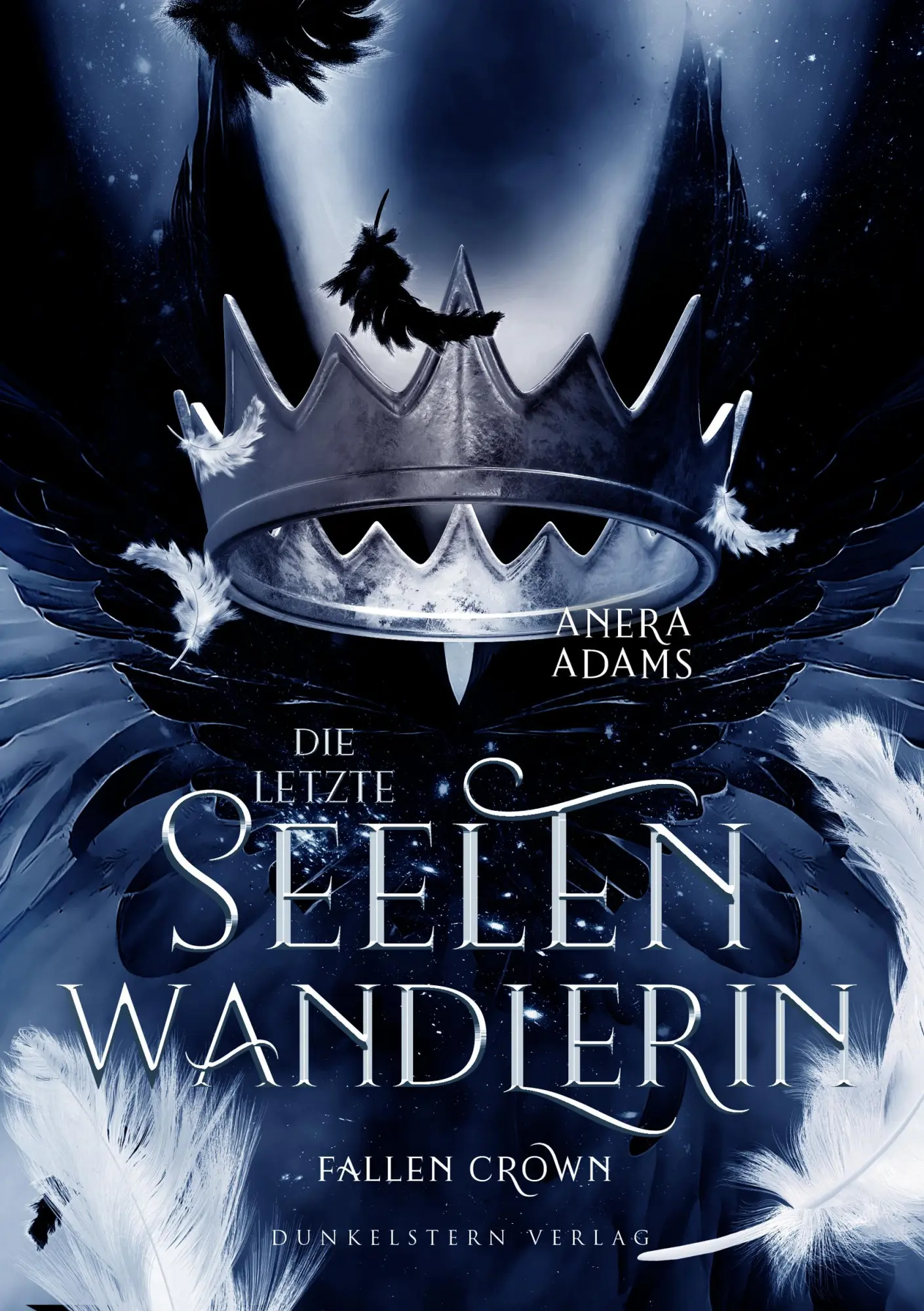 Cover: 9783989470170 | Die letzte Seelenwandlerin - Fallen Crown | Anera Adams | Taschenbuch