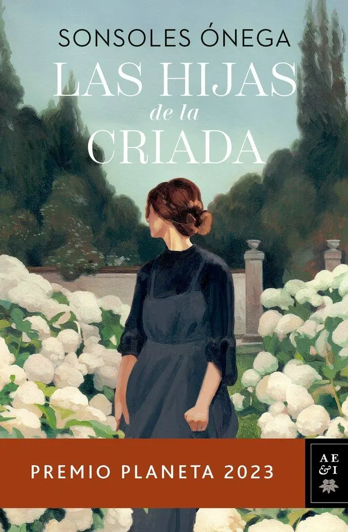 Cover: 9788408280170 | Las hijas de la criada | Premio Planeta 2023 | Sonsoles Onega | Buch