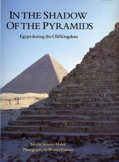 Cover: 9780806120270 | In the Shadow of the Pyramids – Egypt during the Old Kingdom | Buch