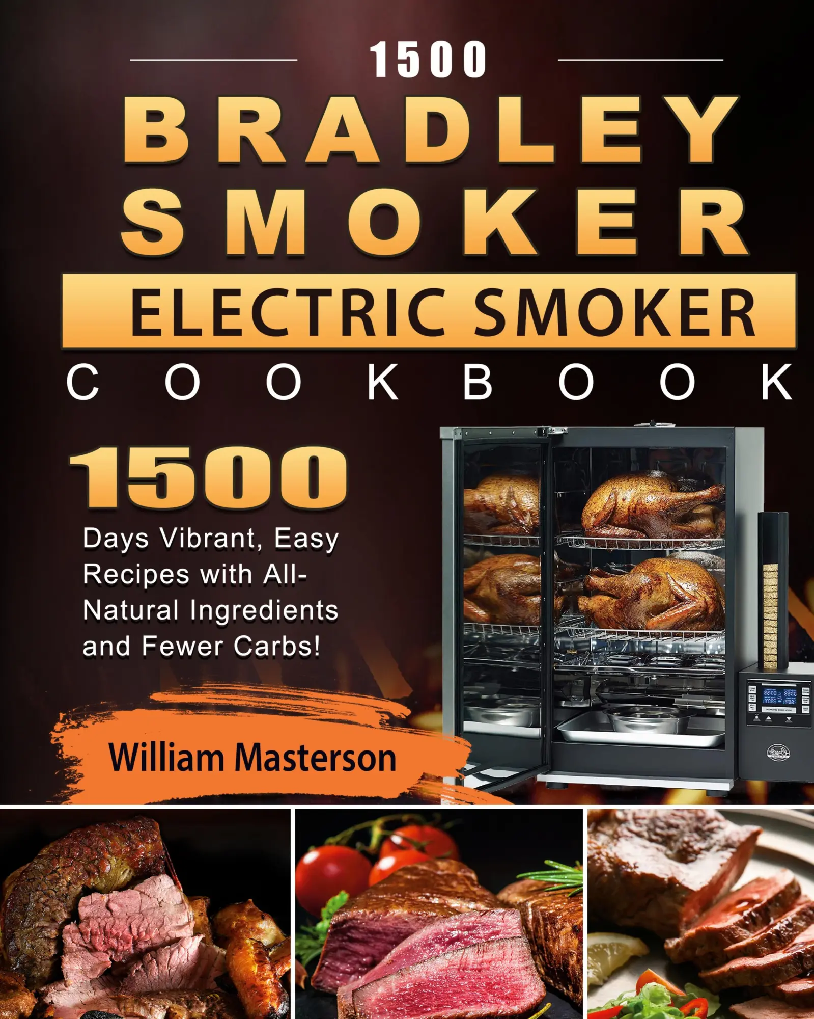 Cover: 9781803670270 | 1500 Bradley Smoker Electric Smoker Cookbook | William Masterson