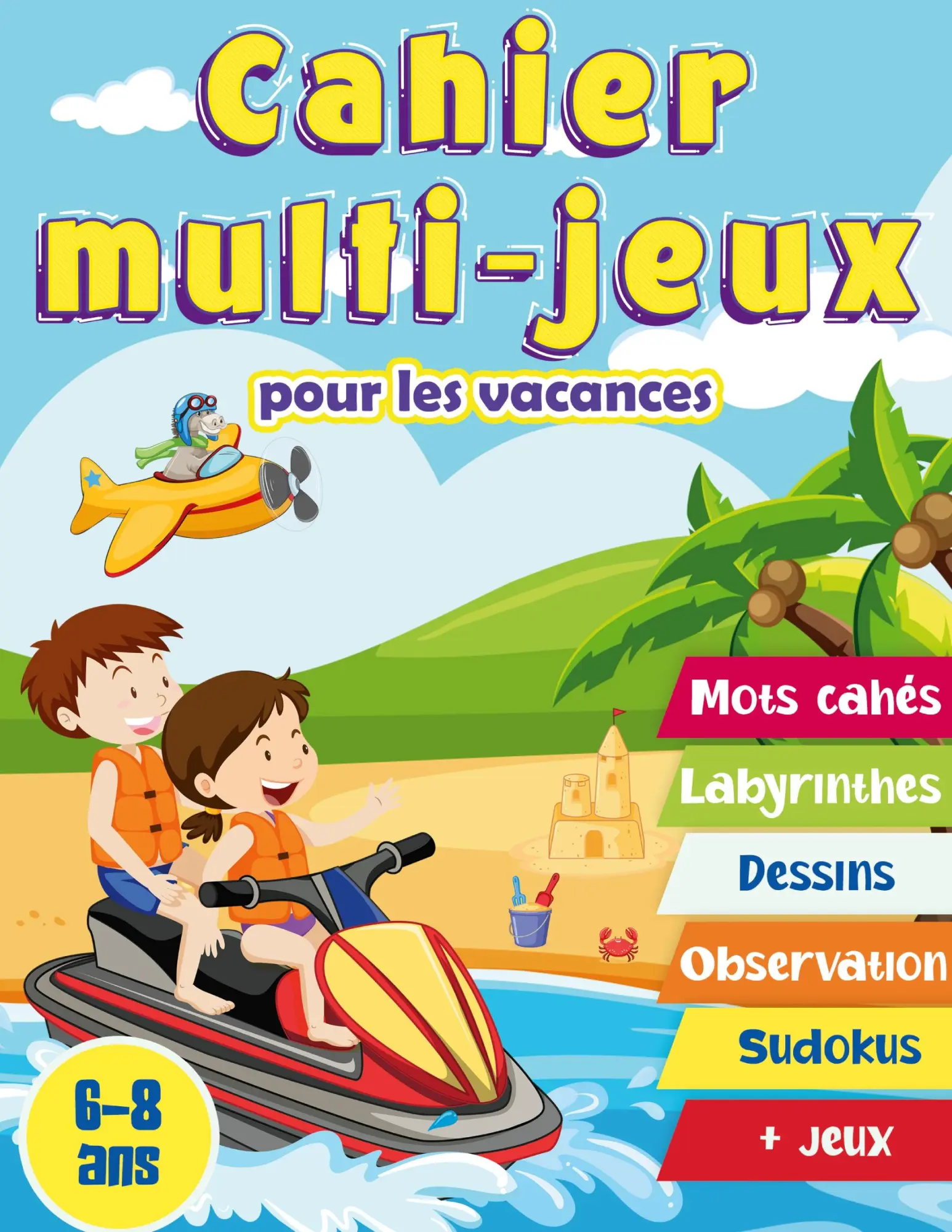 Cover: 9782322190270 | Cahier multi-jeux pour les vacances 6-8 ans | René Charpin | Buch