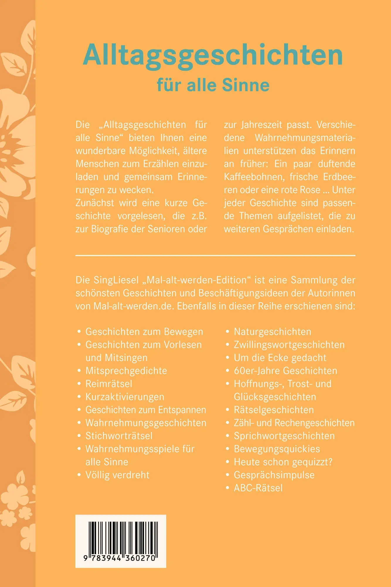 Bild: 9783944360270 | Alltagsgeschichten für alle Sinne | Mal-alt-werden-Edition Band 9