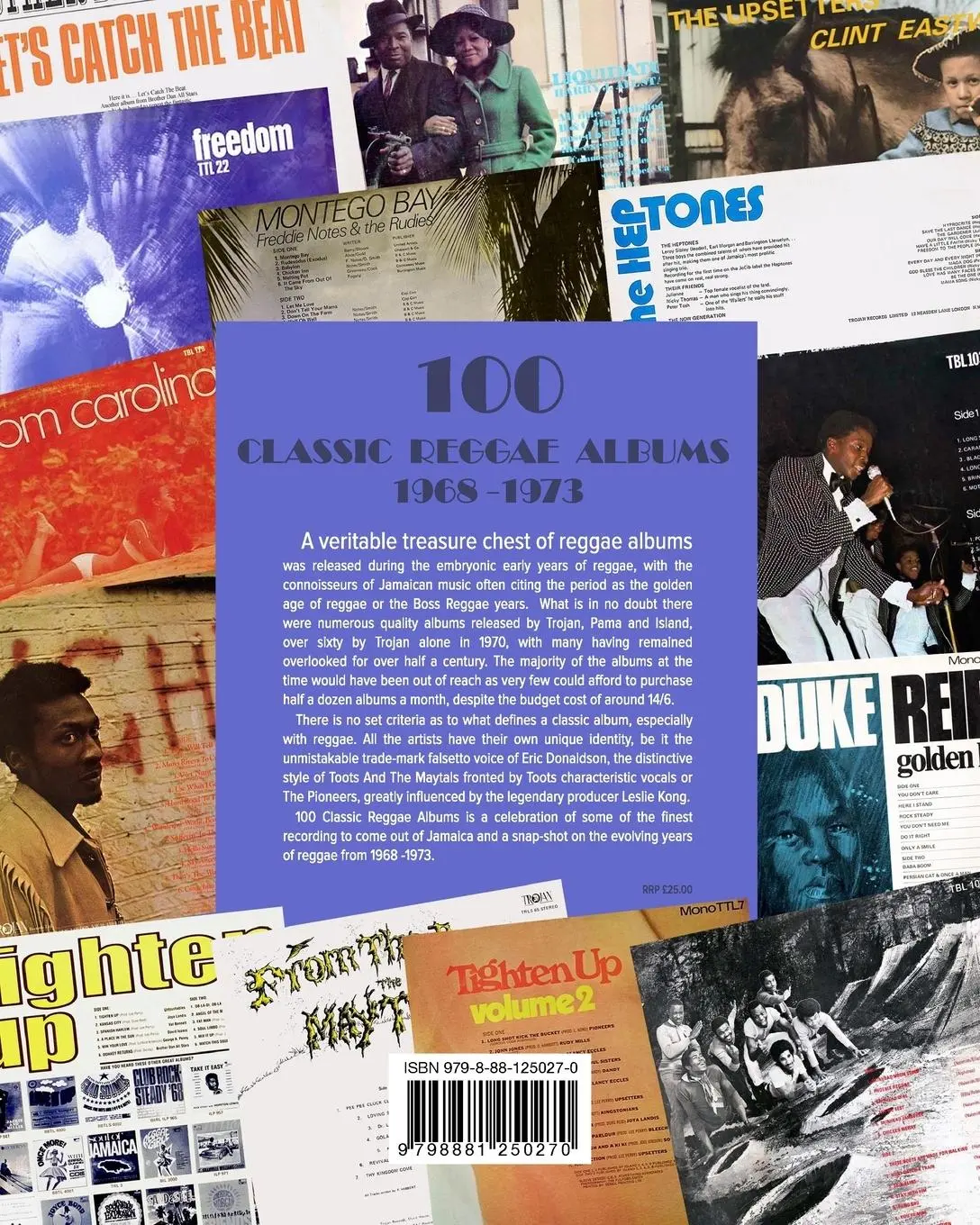 Rückseite: 9798881250270 | 100 Classic Reggae Albums 1968 -1973 | Johnbailey | Taschenbuch | 2024