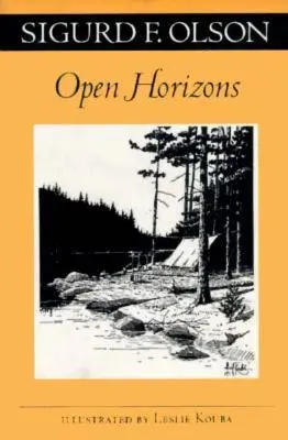 Cover: 9780816630370 | Open Horizons | Sigurd F Olson | Taschenbuch | Englisch | 1998
