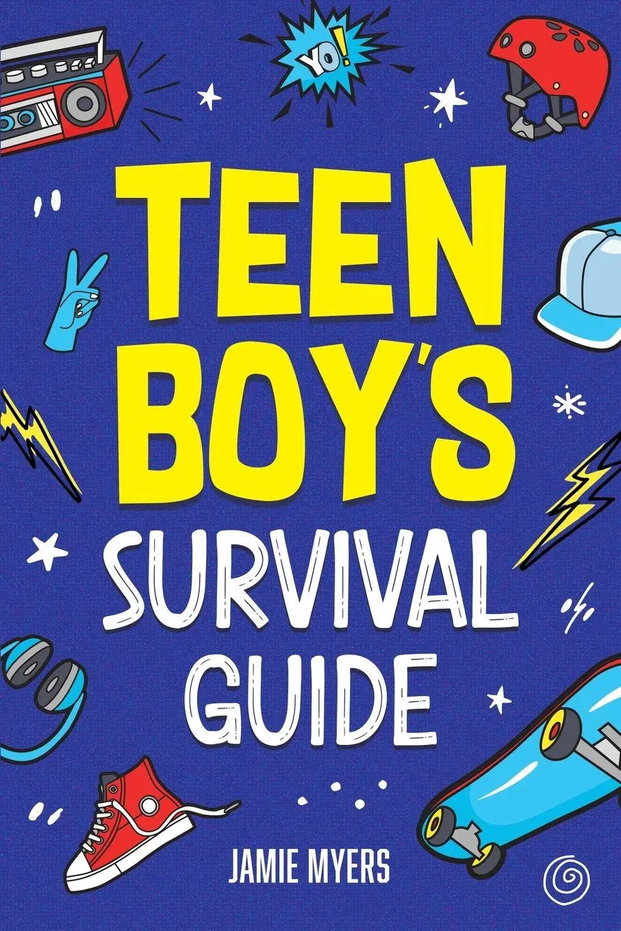 Cover: 9781957590370 | Teen Boy's Survival Guide | Jamie Myers | Taschenbuch | Englisch
