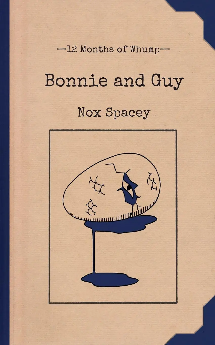 Cover: 9781959330370 | Bonnie and Guy | Nox Spacey | Taschenbuch | 12 Months of Whump | 2025