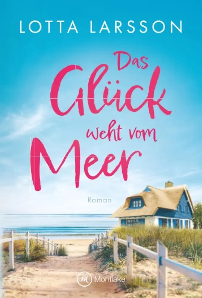 Cover: 9782496740370 | Das Glück weht vom Meer | Lotta Larsson | Taschenbuch | Deutsch