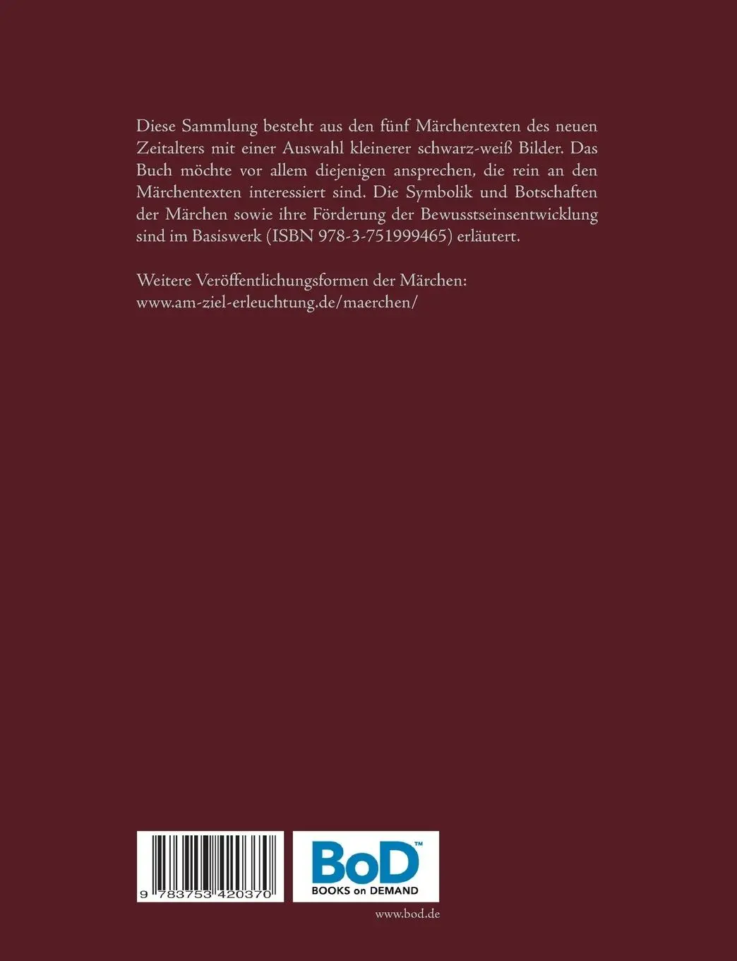 Rückseite: 9783753420370 | Gretel und Hänsel heilen die Hexe - 7 | Ayleen Lyschamaya | Buch