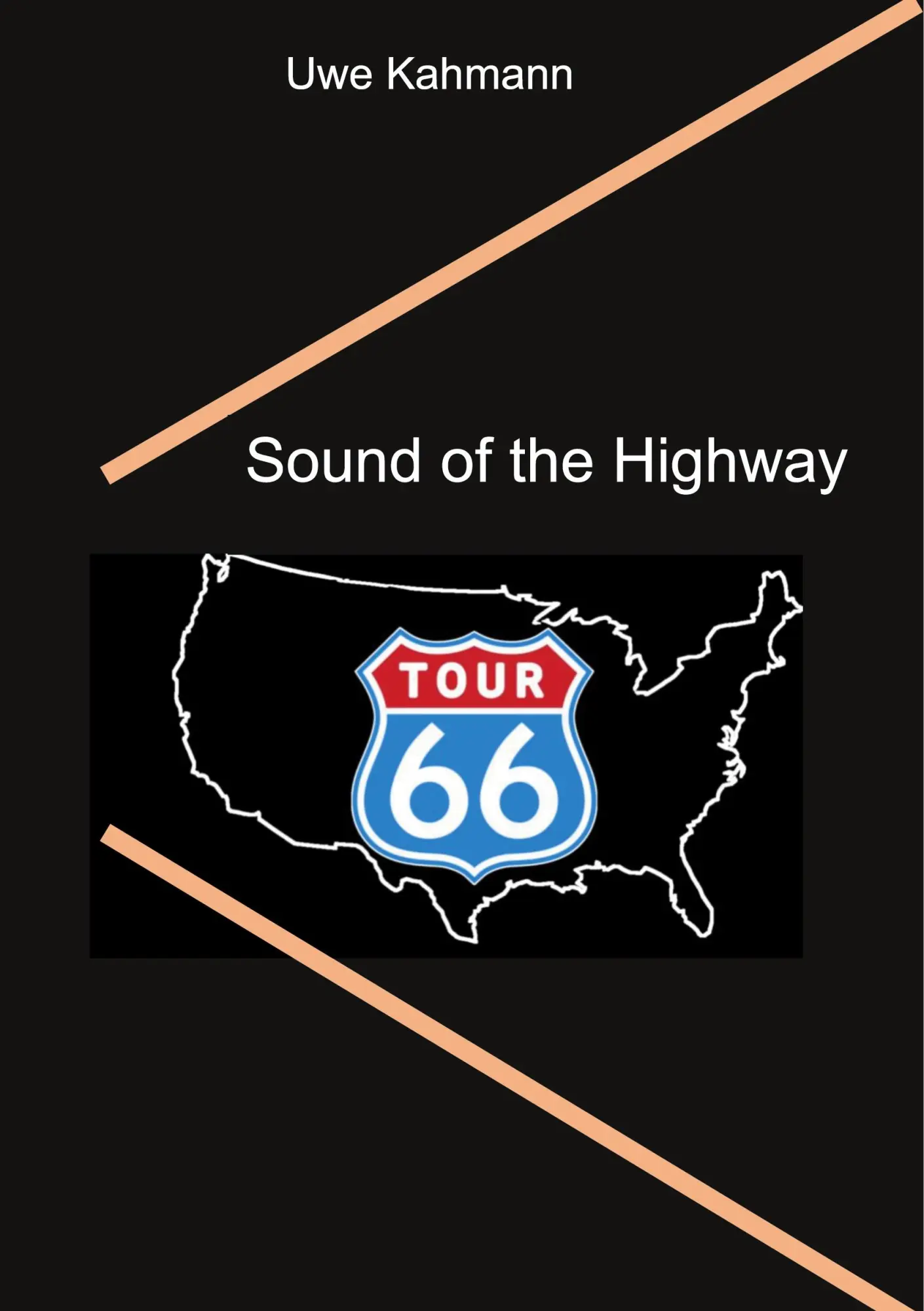 Cover: 9783755710370 | Sound of the Highway | Uwe Kahmann | Taschenbuch | Paperback | 44 S.