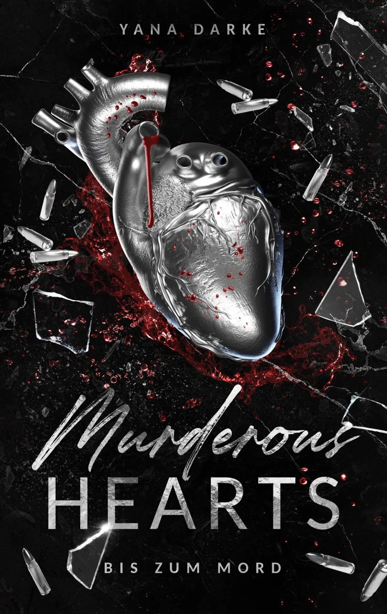 Cover: 9783759770370 | Murderous Hearts | Bis zum Mord | Yana Darke | Taschenbuch | 390 S.