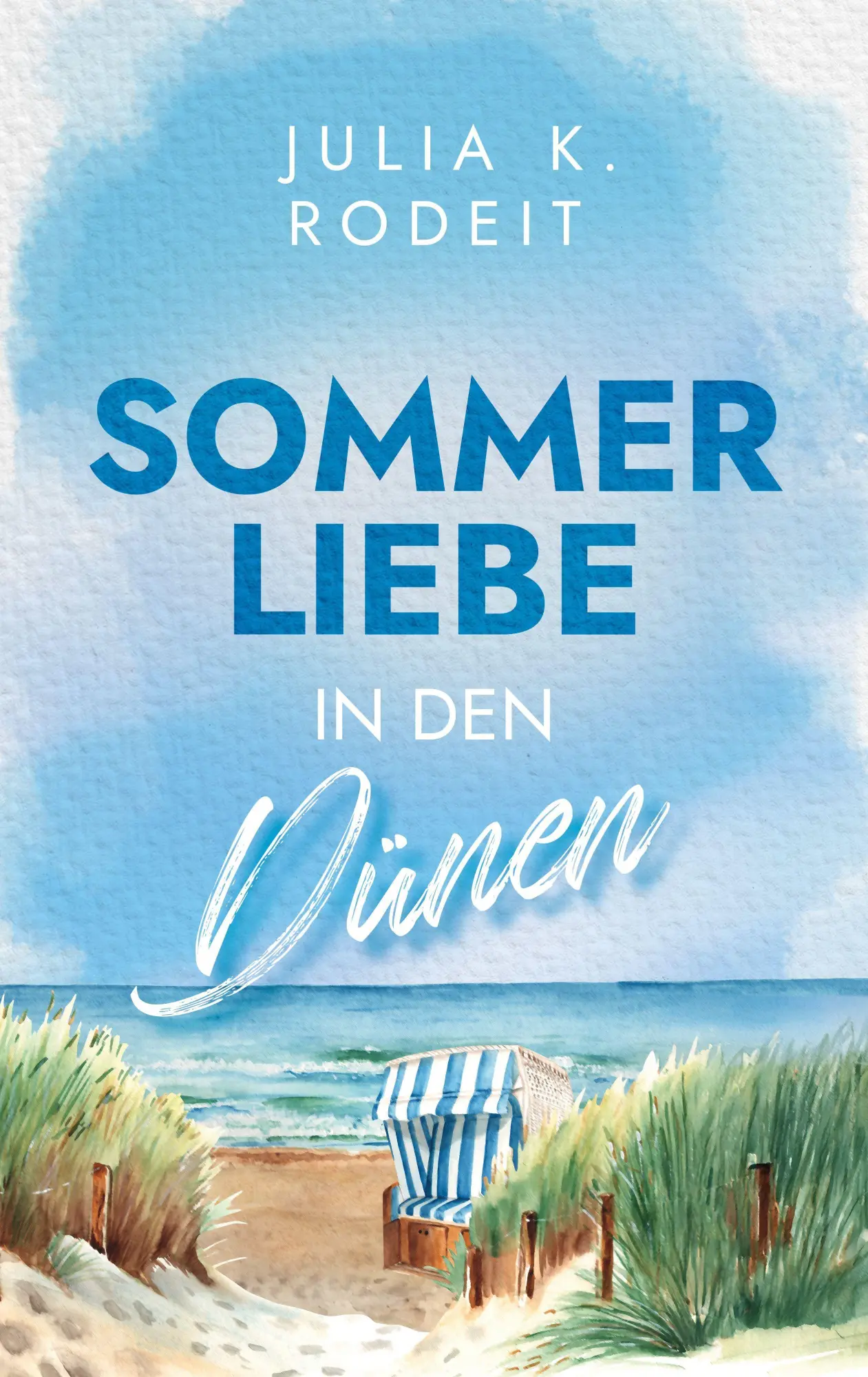 Cover: 9783823400370 | Sommerliebe in den Dünen | Julia K. Rodeit | Taschenbuch | 280 S.
