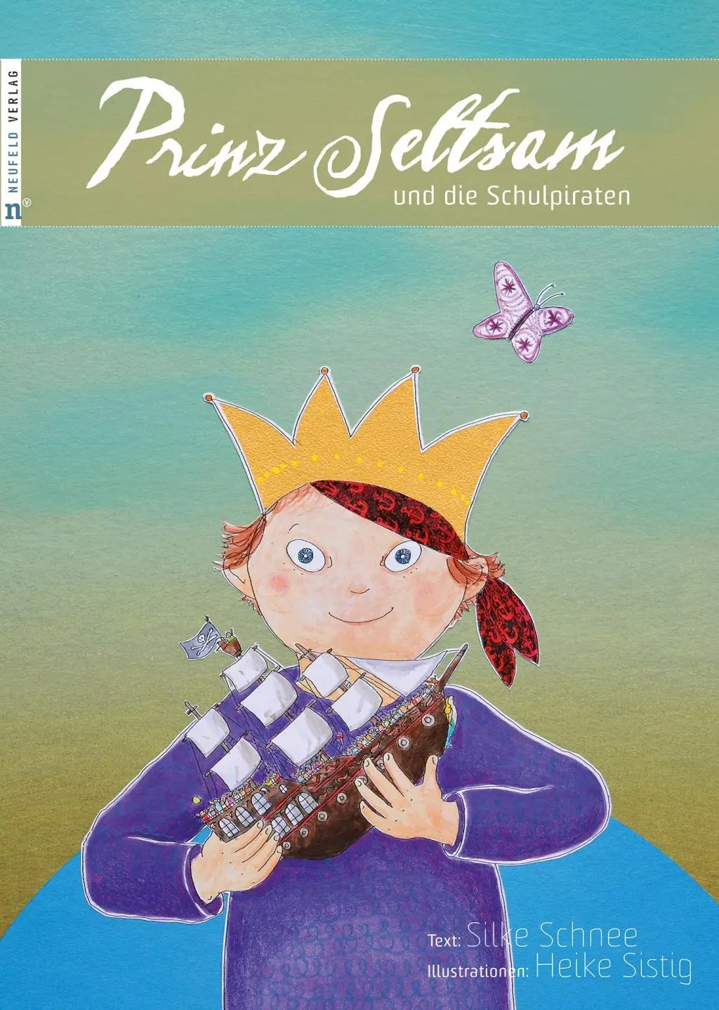 Cover: 9783862560370 | Prinz Seltsam und die Schulpiraten | Silke Schnee | Buch | Gebunden