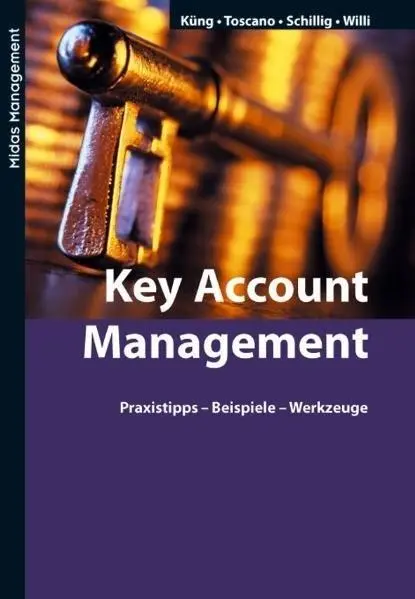 Cover: 9783907100370 | Key Account Management | Küng | Buch | 352 S. | Deutsch | 2011