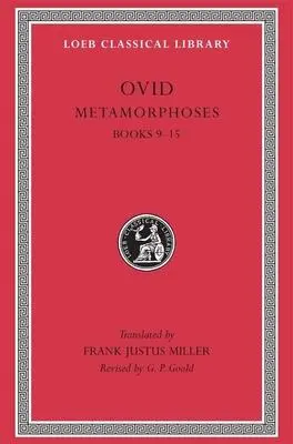 Cover: 9780674990470 | Metamorphoses, Volume II | Books 9-15 | Ovid | Buch | Gebunden