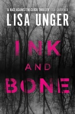 Cover: 9781471150470 | Ink and Bone | Lisa Unger | Taschenbuch | 342 S. | Englisch | 2016