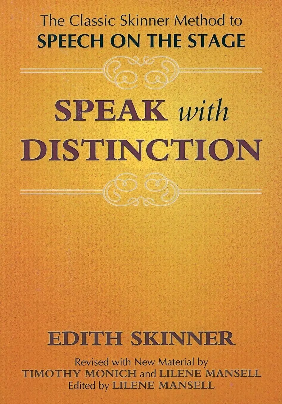 Cover: 9781557830470 | Speak with Distinction | Edith Skinner | Taschenbuch | Englisch | 2007