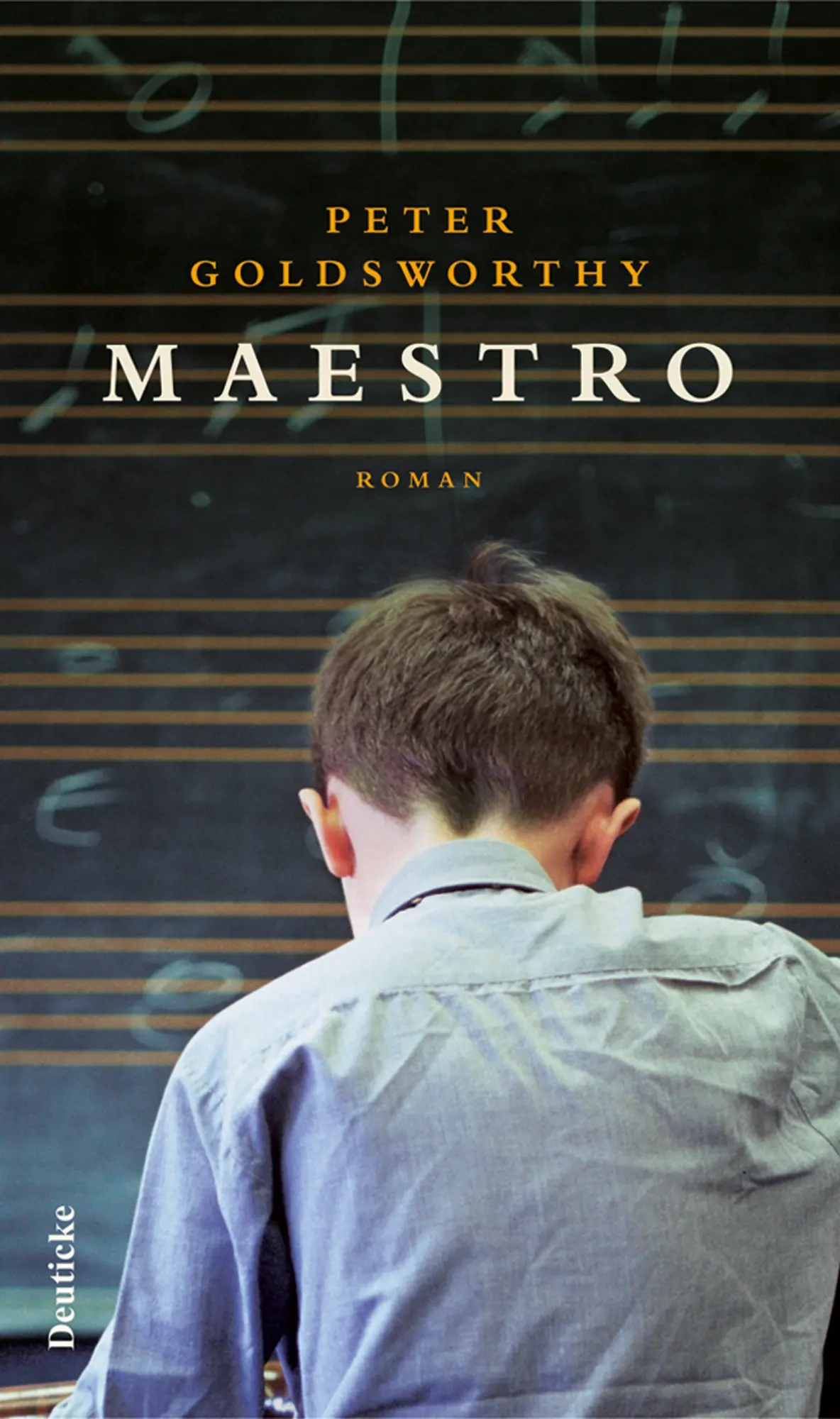Cover: 9783552060470 | Maestro | Roman | Peter Goldsworthy | Buch | 192 S. | Englisch | 2007