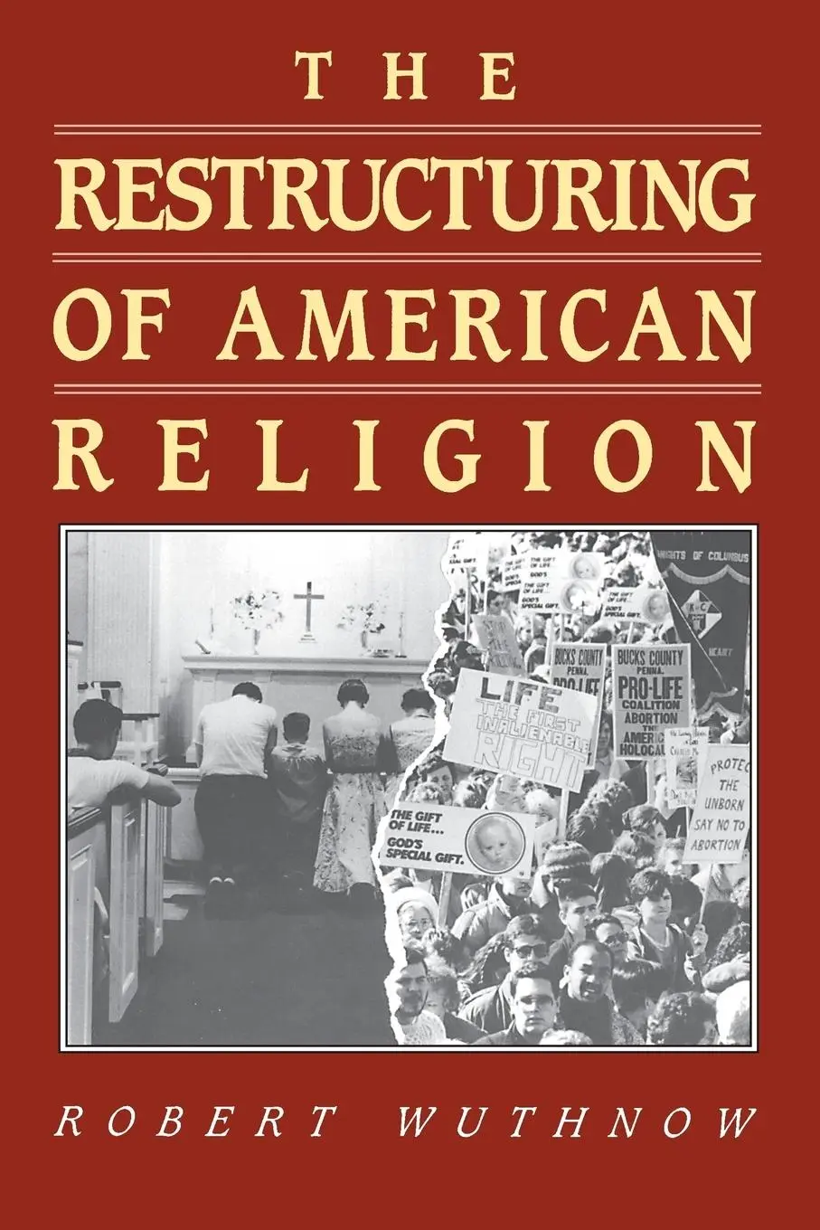 Cover: 9780691020570 | The Restructuring of American Religion | Robert Wuthnow | Taschenbuch