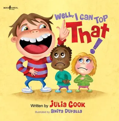 Cover: 9781934490570 | Well, I Can Top That! | Volume 1 | Julia Cook | Taschenbuch | Englisch