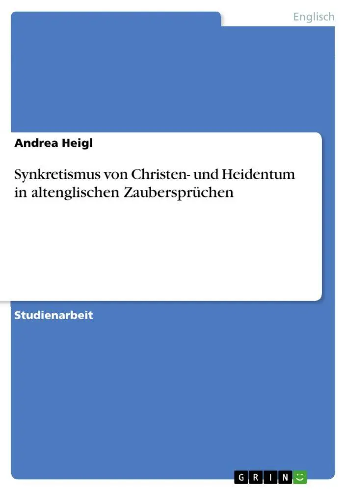 Cover: 9783640850570 | Synkretismus von Christen- und Heidentum in altenglischen...