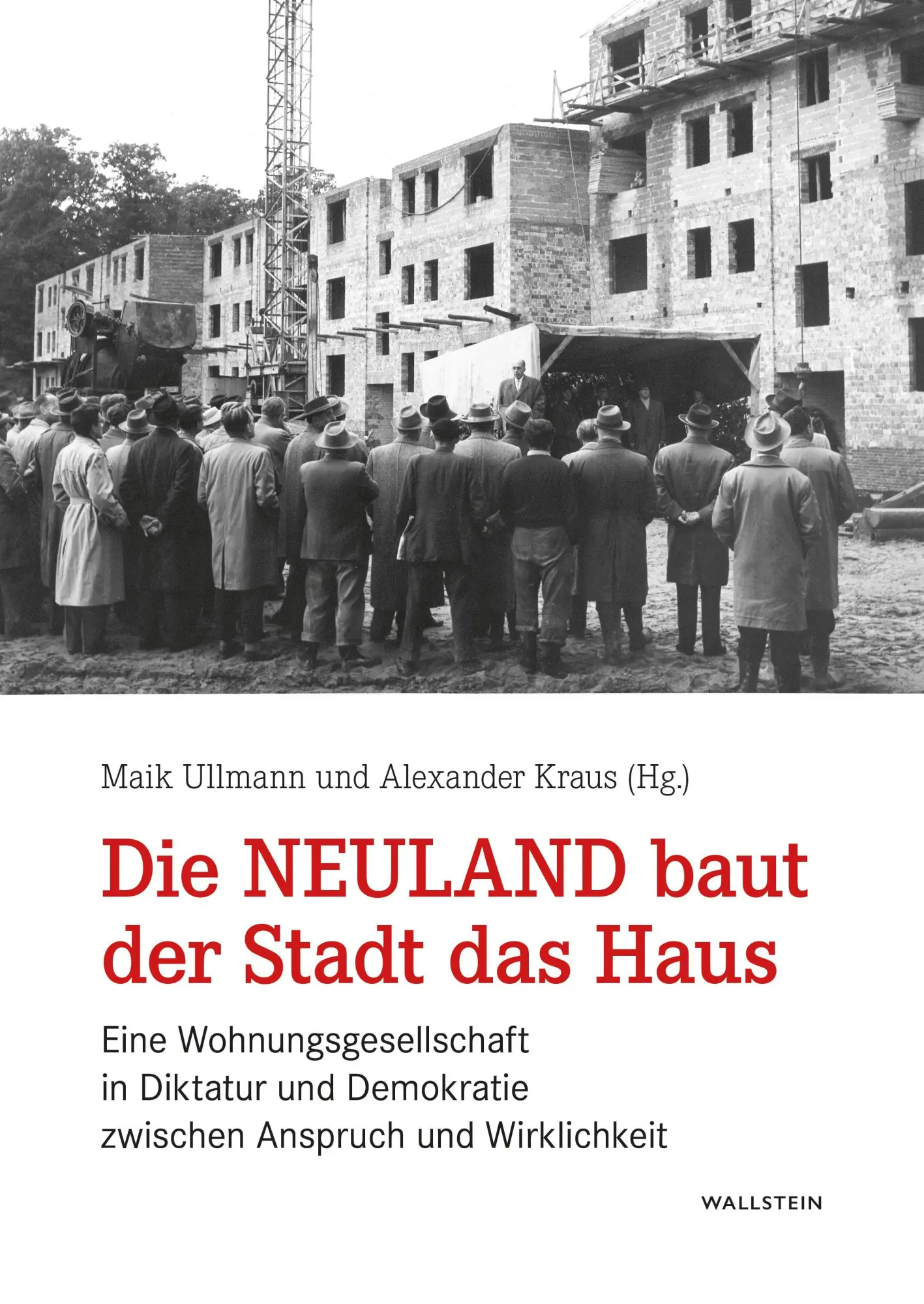 Cover: 9783835360570 | Die Neuland baut der Stadt das Haus | Alexander Kraus (u. a.) | Buch