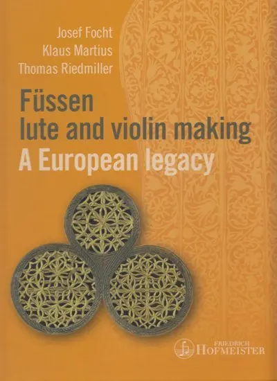 Cover: 9783873500570 | Füssen lute and violin making | A European legacy | Focht | Buch