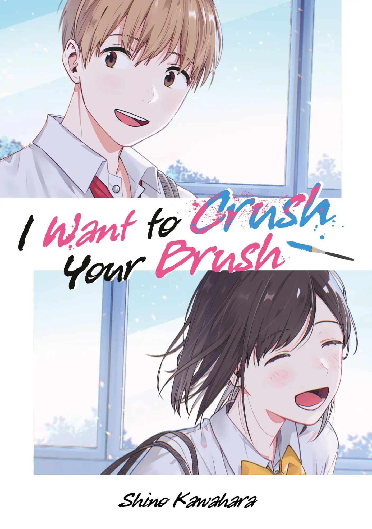 Cover: 9783987450570 | I Want to Crush Your Brush (Doppelband-Ausgabe) | Shino Kawahara