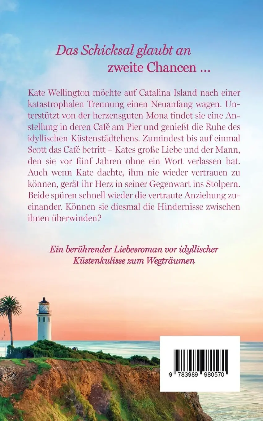 Rückseite: 9783989980570 | Neuanfang auf Catalina Island | Lella Luca | Taschenbuch | 380 S.