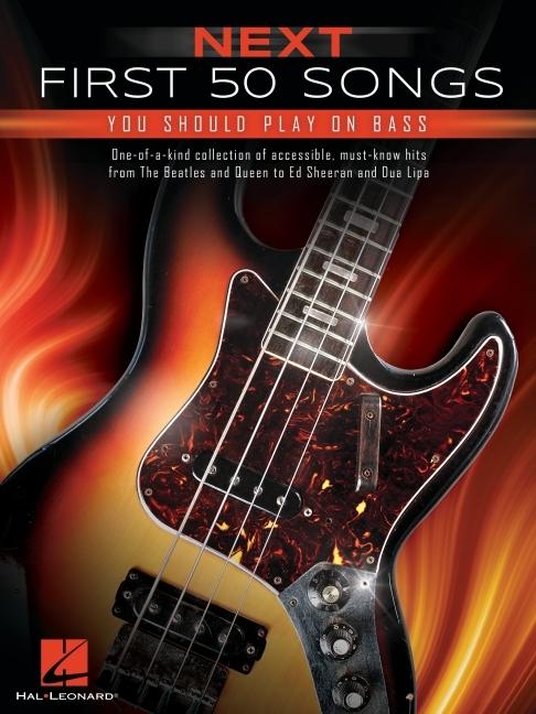 Cover: 9798350100570 | Next First 50 Songs You Should Play on Bass | Taschenbuch | 144 S.