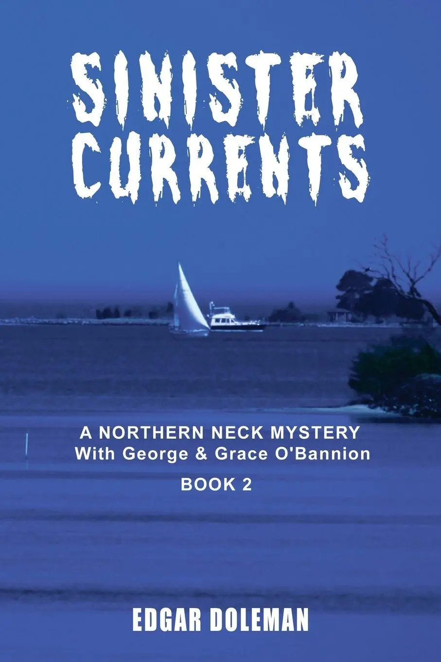 Cover: 9798892280570 | Sinister Currents | Edgar Doleman | Taschenbuch | Englisch | 2024