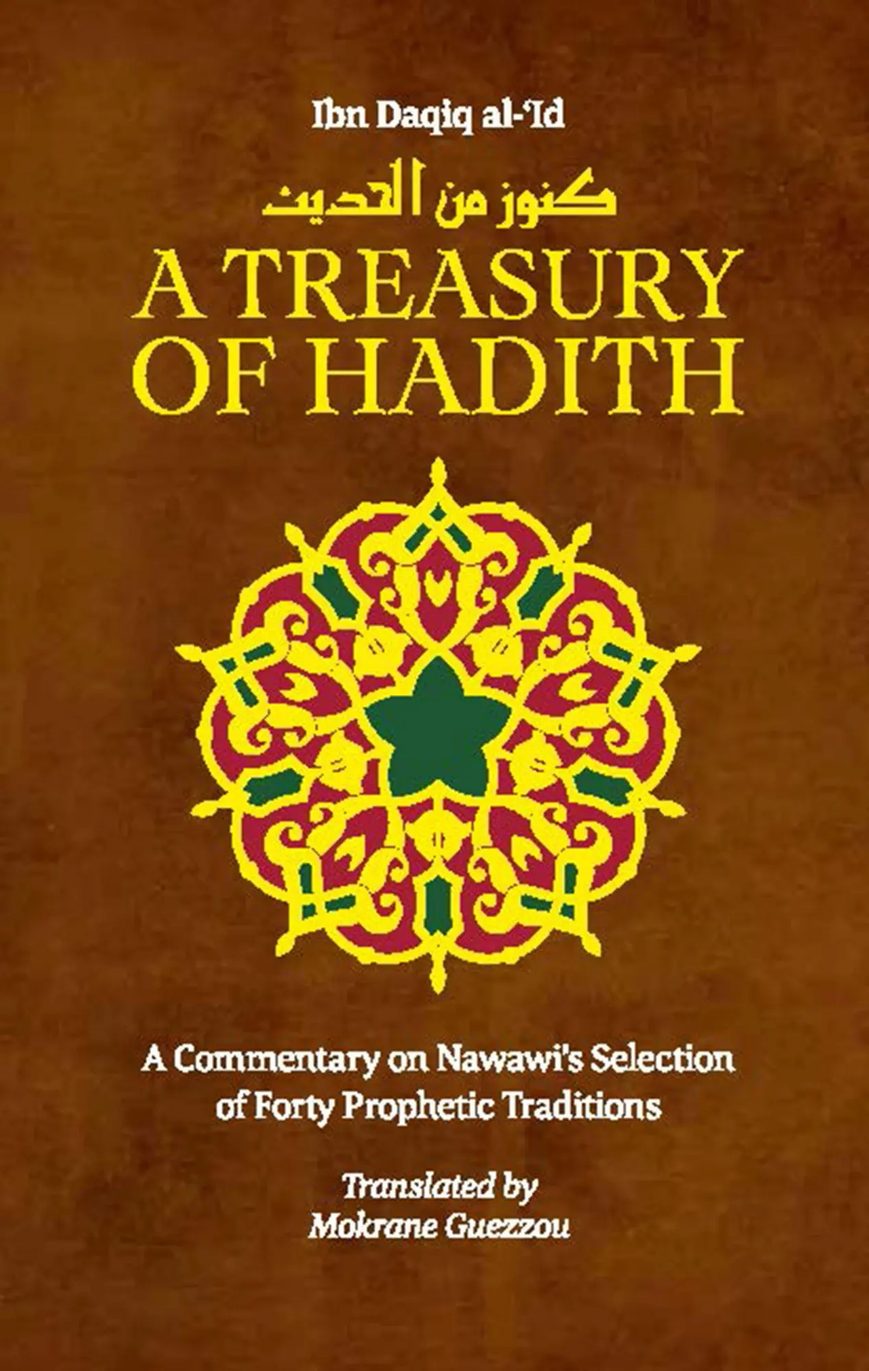 Cover: 9781847740670 | A Treasury of Hadith | Imam Nawawi (u. a.) | Buch | Gebunden | 2014