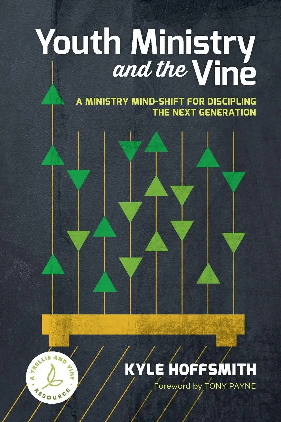 Cover: 9781922980670 | Youth Ministry and the Vine | Kyle Hoffsmith | Taschenbuch | Englisch