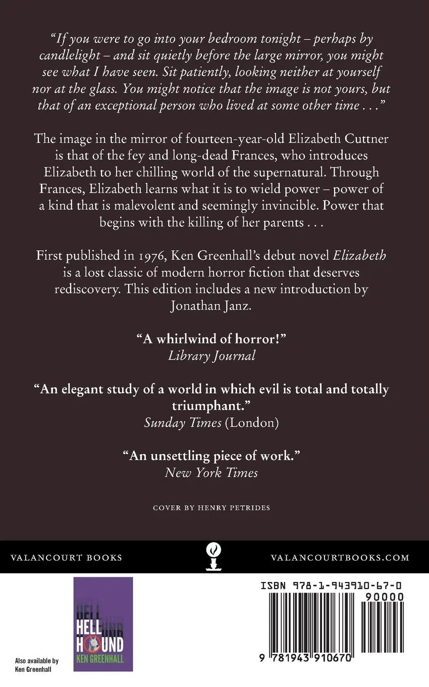Rückseite: 9781943910670 | Elizabeth | A Novel of the Unnatural | Ken Greenhall (u. a.) | Buch