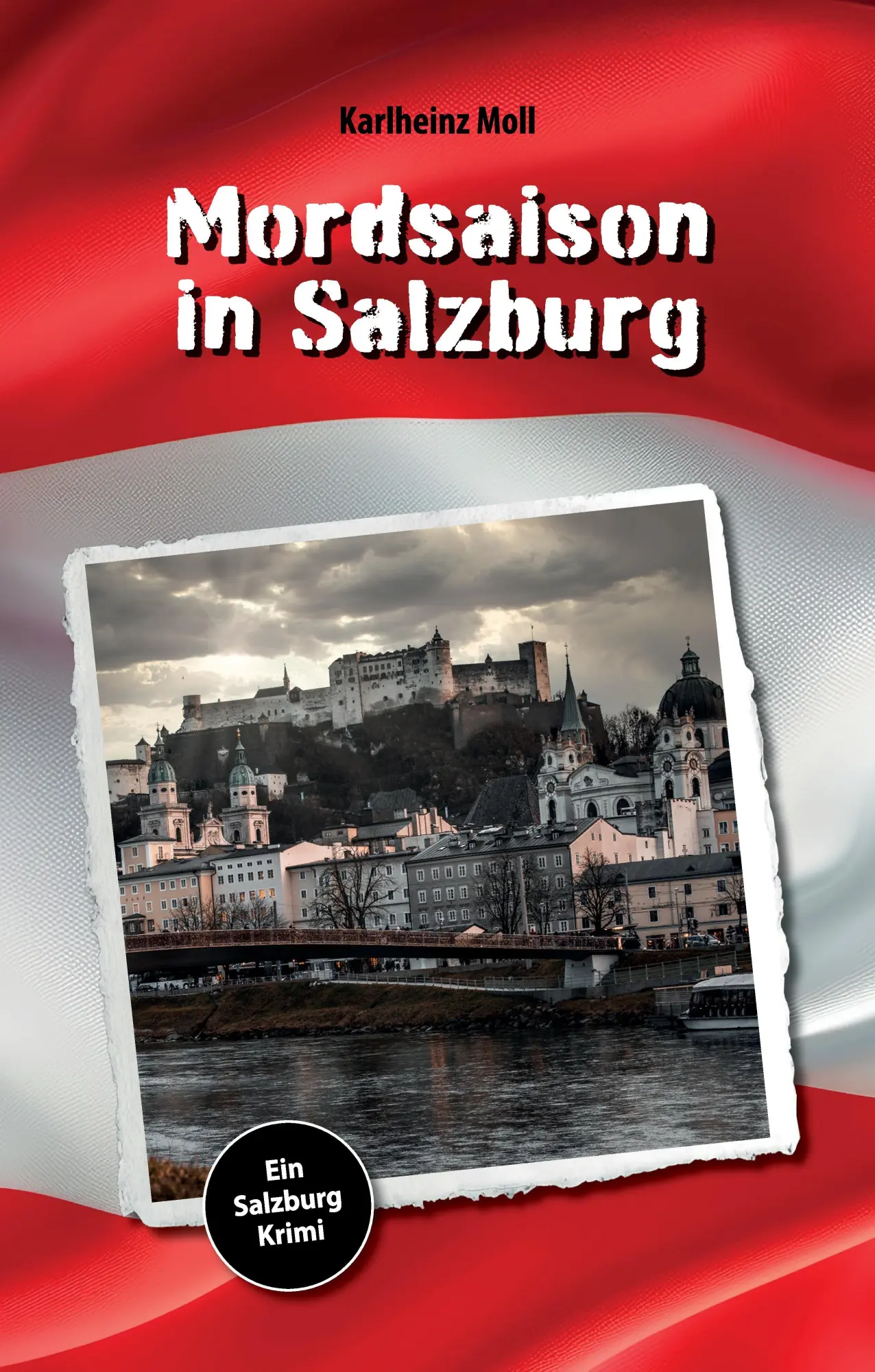 Cover: 9783384810670 | Mordsaison in Salzburg | Ein Salzburg Krimi | Karlheinz Moll | Buch