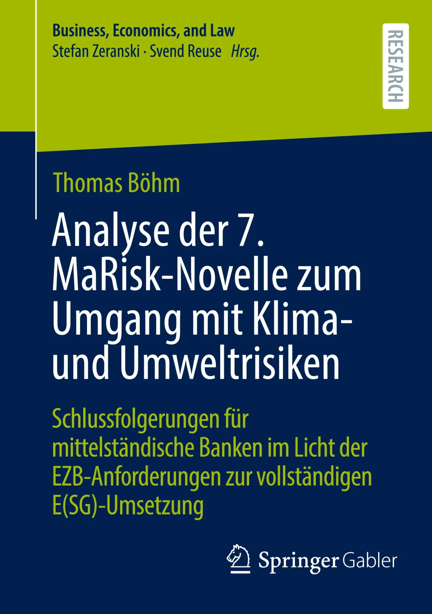 Cover: 9783658450670 | Analyse der 7. MaRisk-Novelle zum Umgang mit Klima- und Umweltrisiken