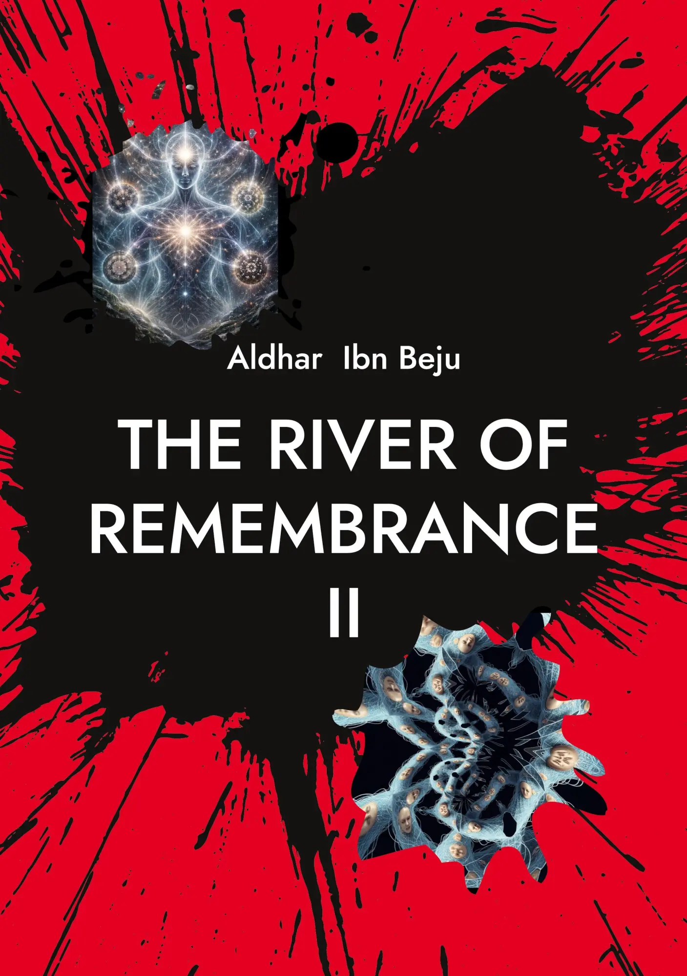 Cover: 9783696380670 | The River of Remembrance II | Aldhar Ibn Beju | Taschenbuch | 564 S.