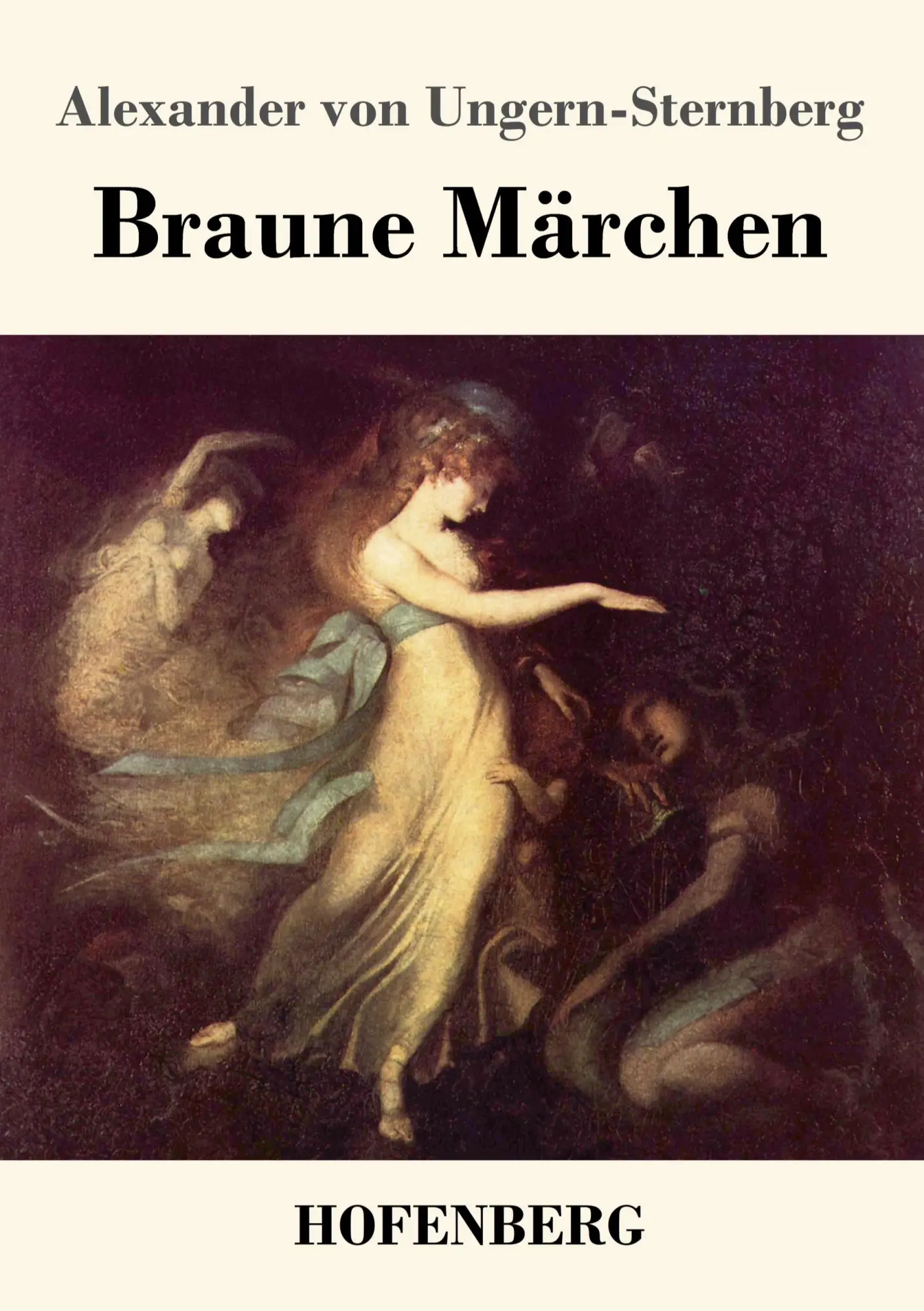 Cover: 9783743730670 | Braune Märchen | Alexander Von Ungern-Sternberg | Taschenbuch | 200 S.