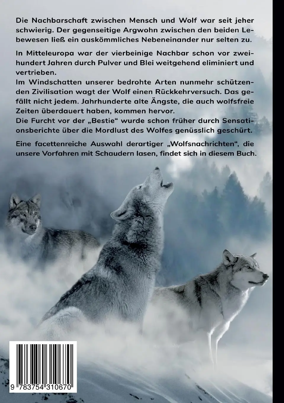 Rückseite: 9783754310670 | Begegnungen mit dem Wolf | Gräuelmeldungen aus drei Jahrhunderten