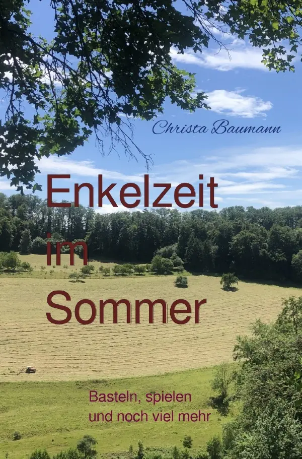 Cover: 9783818760670 | Enkelzeit im Sommer | Basteln, spielen und noch viel mehr | Baumann