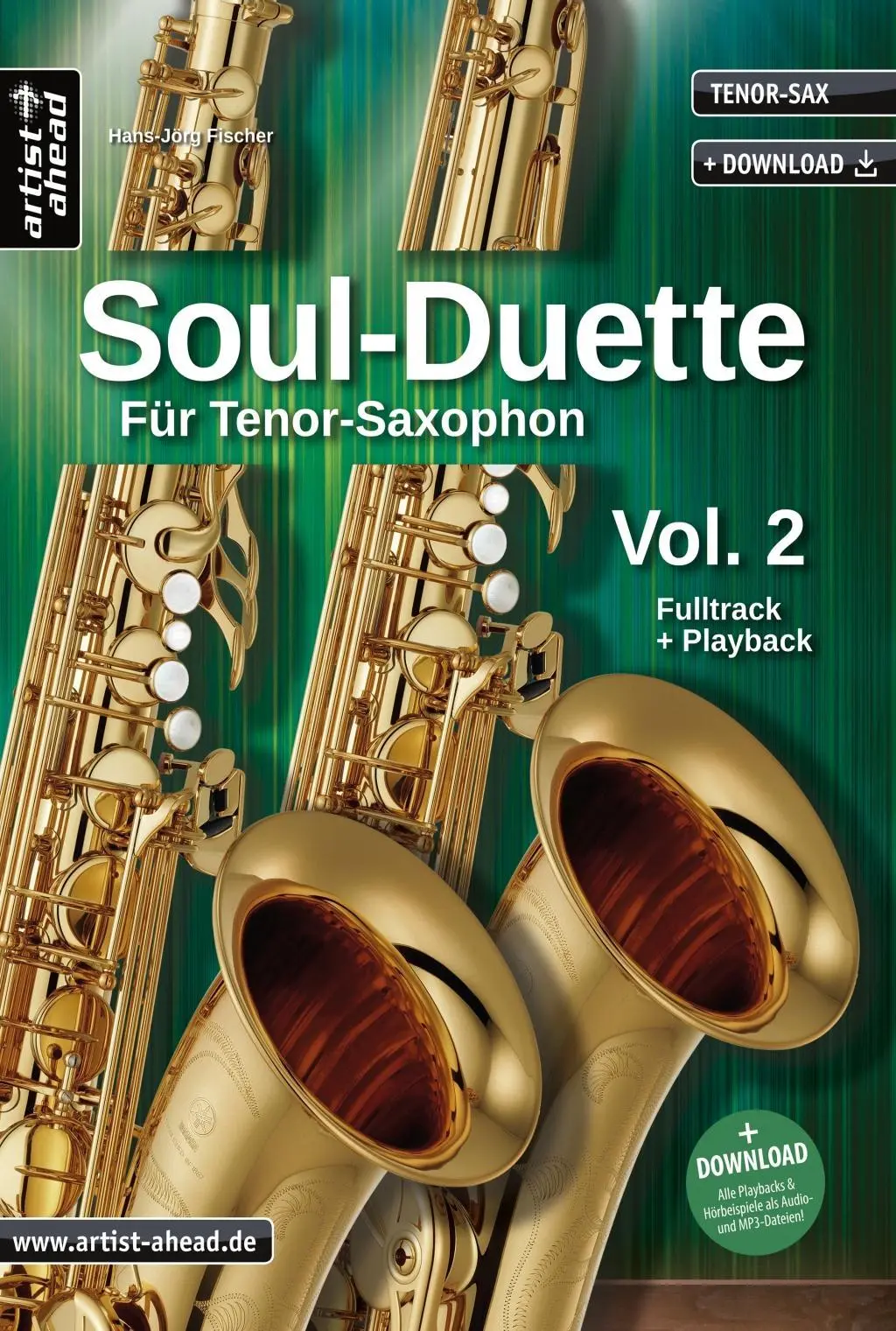 Cover: 9783866420670 | Soul-Duette für Tenor-Saxophon - Vol. 2 | Hans-Jörg Fischer | 74 S.