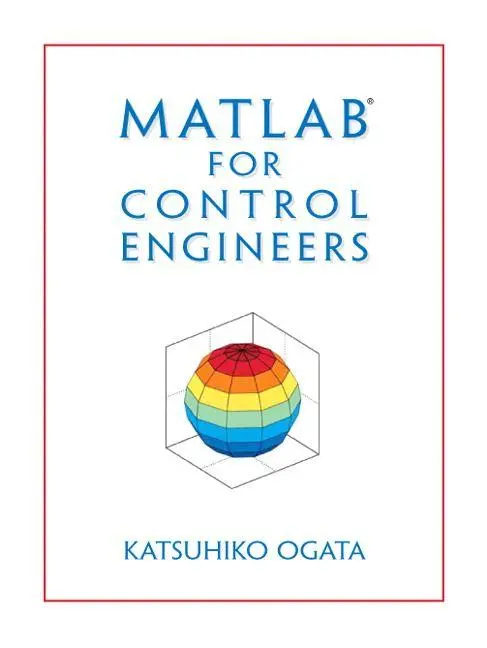 Cover: 9780136150770 | MATLAB for Control Engineers | Katsuhiko Ogata | Taschenbuch | 2024