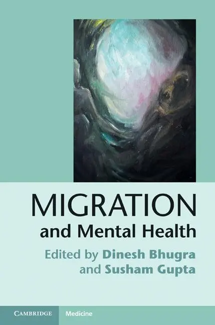Cover: 9780521190770 | Migration and Mental Health | Dinesh Bhugra (u. a.) | Buch | Gebunden
